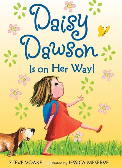 Book cover of Daisy Dawson is On Her Way by Steve Voake