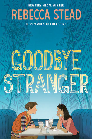 Book cover of Goodbye Stranger by Rebecca Stead