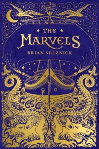 Book cover of The Marvels by Brian Selznick