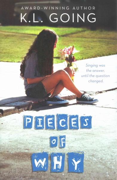 Book cover of Pieces of Why by K.L. Going