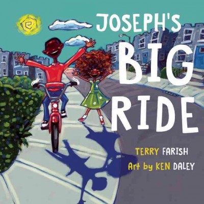 Book cover of "Joseph's Big Ride" by Terry Farish - art by Ken Daley