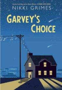 Book cover of Garvey's Choice by Nikki Grimes
