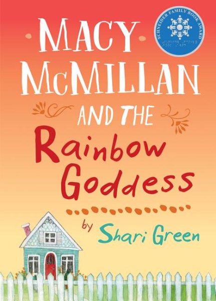 Book cover of Macy McMillan and the Rainbow Goddess by Shari Green