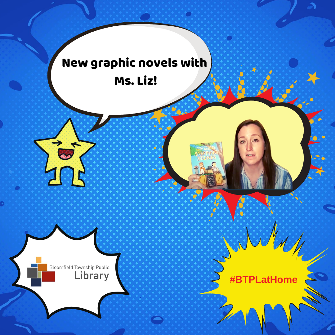 New Graphic Novels With Ms. Liz! Post Image