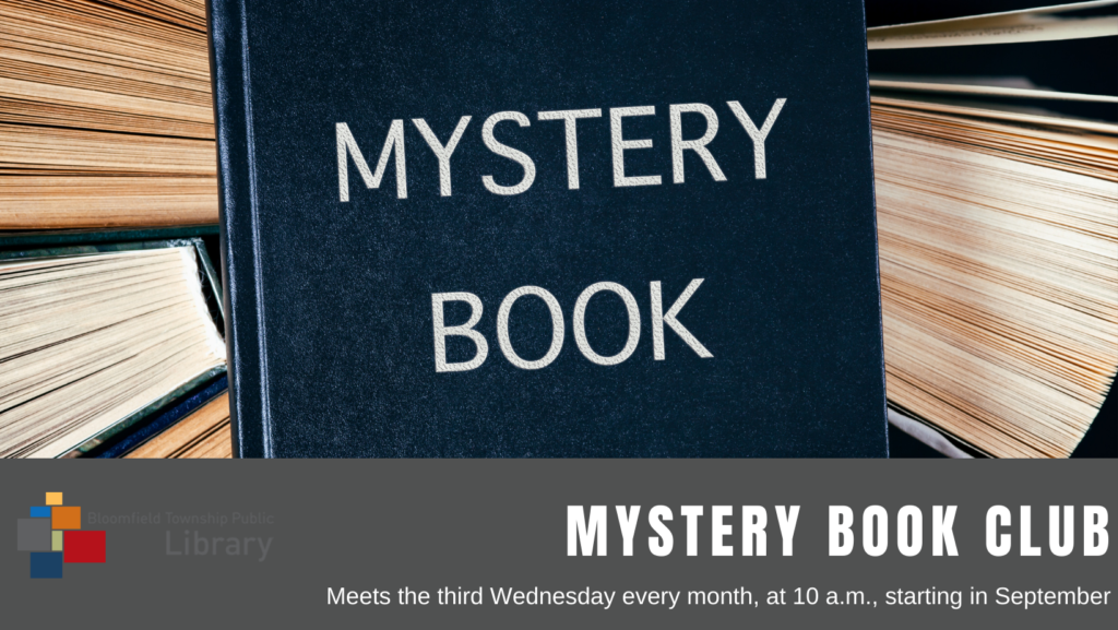 Upcoming EventsBloomfield Township Public Library   BH Mystery Book Club 1024x577 