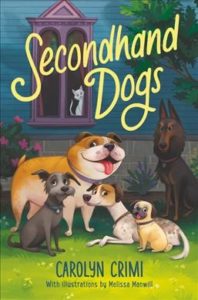 Book cover of Secondhand Dogs by Carolyn Crimi