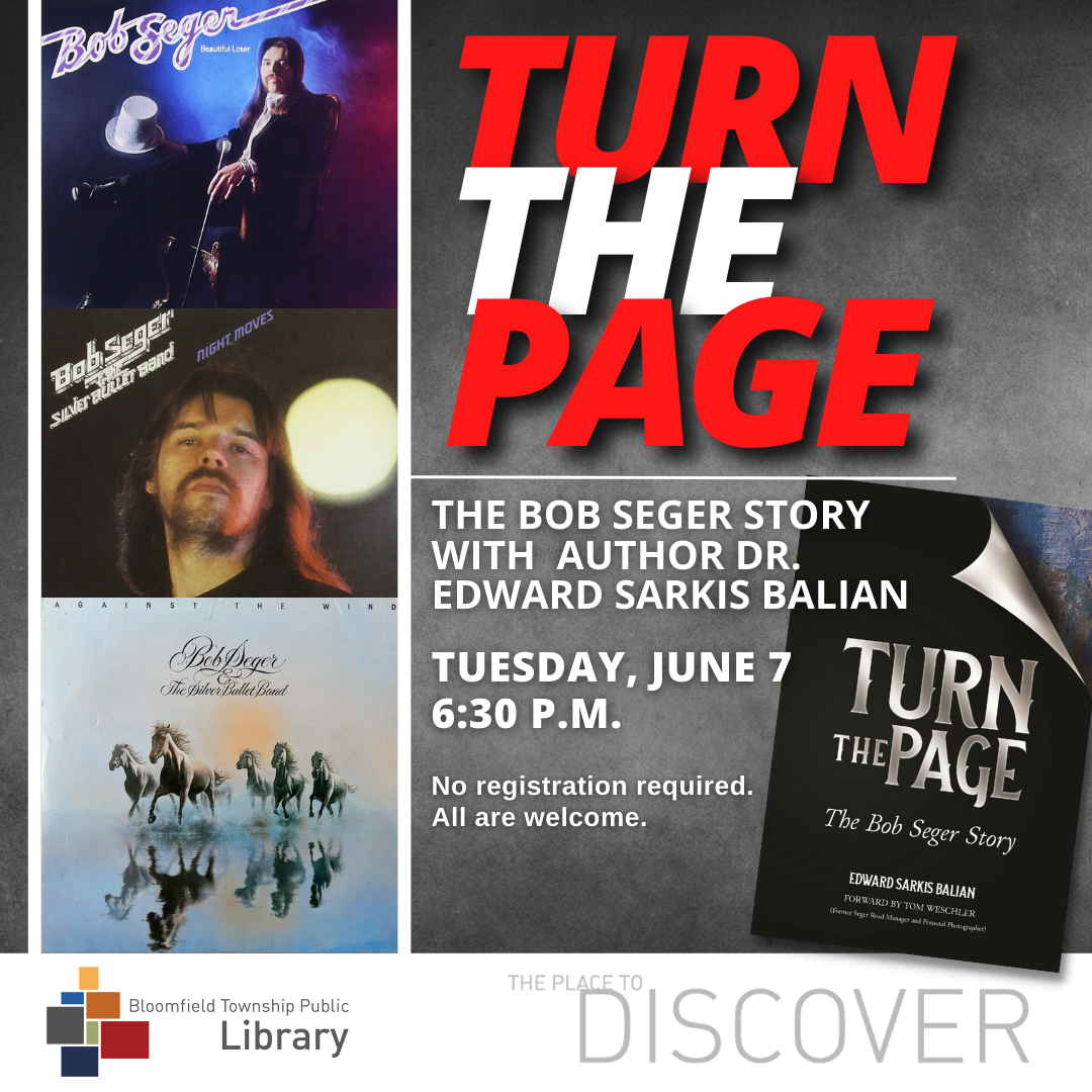 Bob Seger album covers are featured to highlight this author visit.