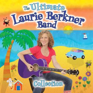 "the ultimate laurie berkner band collection" and a white woman holding a purple guitar over a cartoon beach background