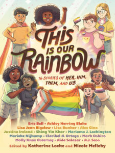 "this is our rainbow" written over a pale yellow background surrounded by kids of various genders and races
