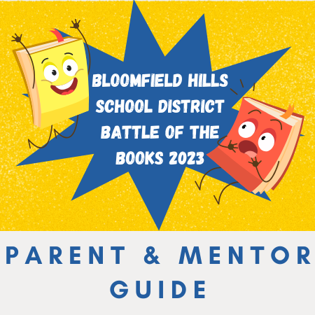 Two Books around a starburst with the words Bloomfield Hills School District Battle of the Books 2023, Parent and Mentor Guide