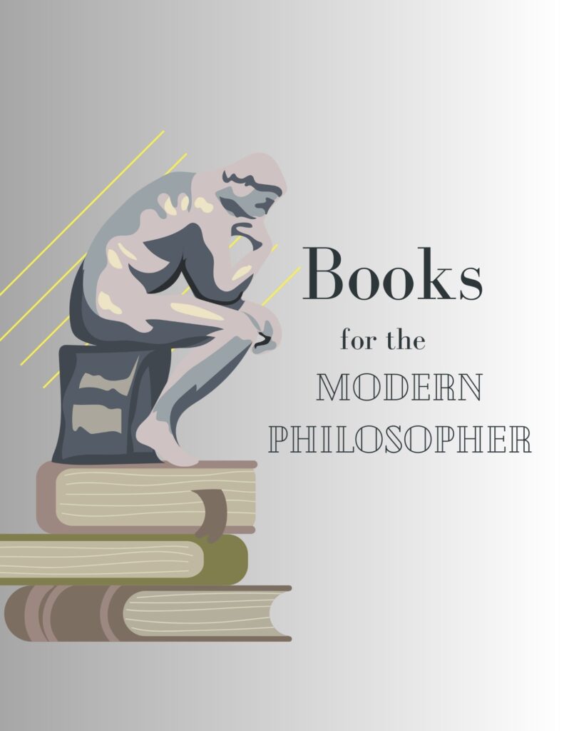 "Books for the Modern Philosopher" with illustration of The Thinker sitting atop some books.