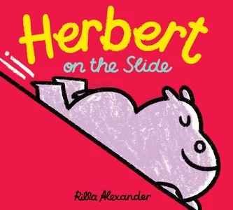 Book cover of Herbert on the Slide by Rilla Alexander