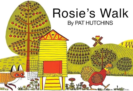 Book cover of Rosie's Walk by Pat Hutchins