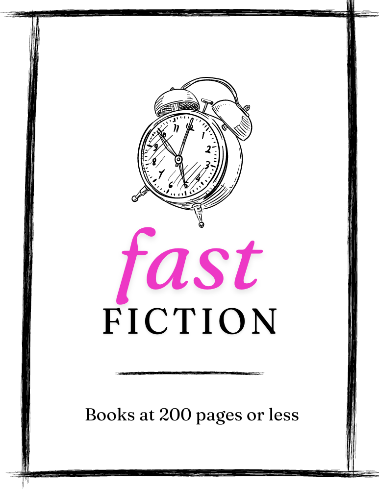 Hand drawn clock with text "fast fiction: books at 200 pages or less."