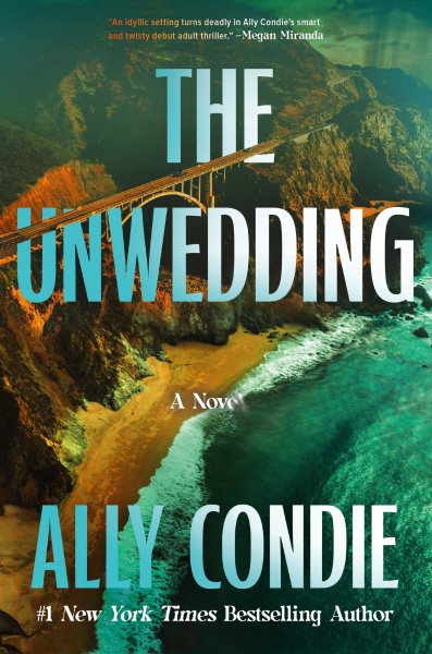 book cover: the unwedding by ally condie
