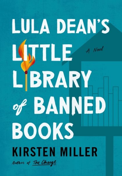 book cover: lula dean's little library of banned books by kirsten miller