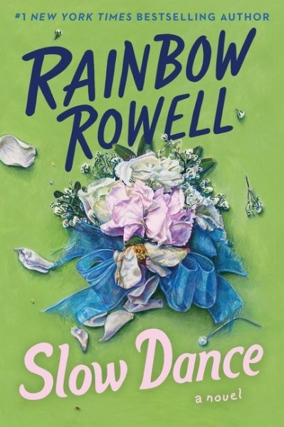 book cover: slow dance by rainbow rowell