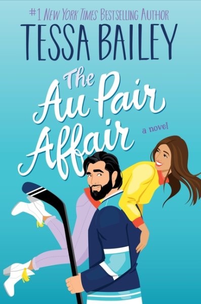 book cover: the au pair affair by tessa bailey