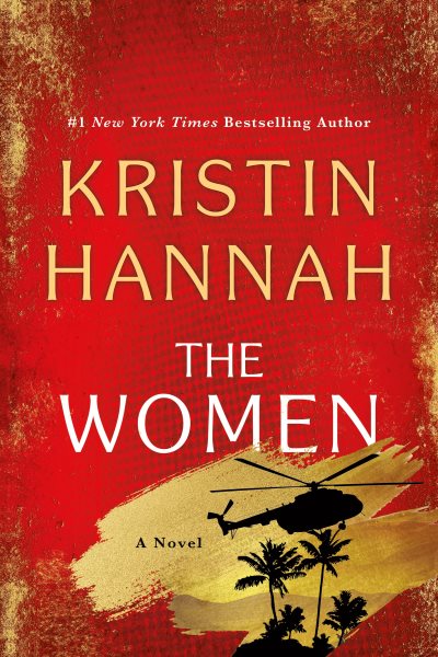 book cover: the women by kristin hannah