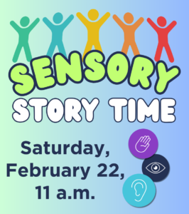 Multiple stick figures in different colors around the words Sensory Story Time with an image of a hand, eye, and ear