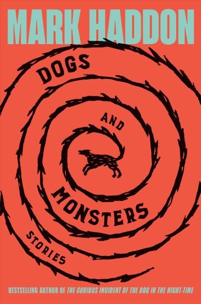 book cover: dogs and monsters by mark haddon