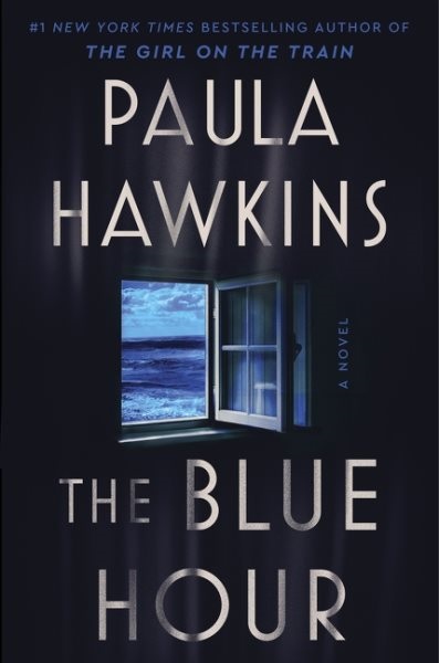 book cover: the blue hour by paula hawkins