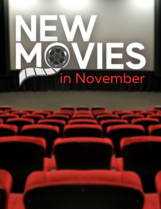 new movies in november