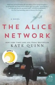 Front cover of The Alice Network showing a women with a satchel walking toward a waiting automobile, with the London skyline (Big Ben) in the background; a German war plane flies overhead