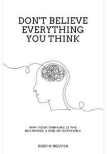 Front cover of Don't Believe Everything You Think shows a simple black-and-white illustration of a human head in profile, the brain a tangle of lines