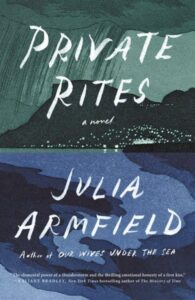 book cover: private rites by julia armfield