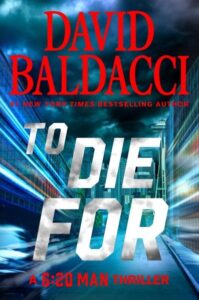 book cover: to die for by david baldacci