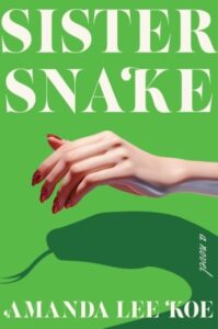 book cover: sister snake by amanda lee koe