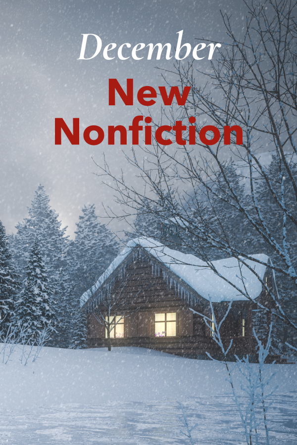 Image of house covered in snow and text "December New Nonfiction."