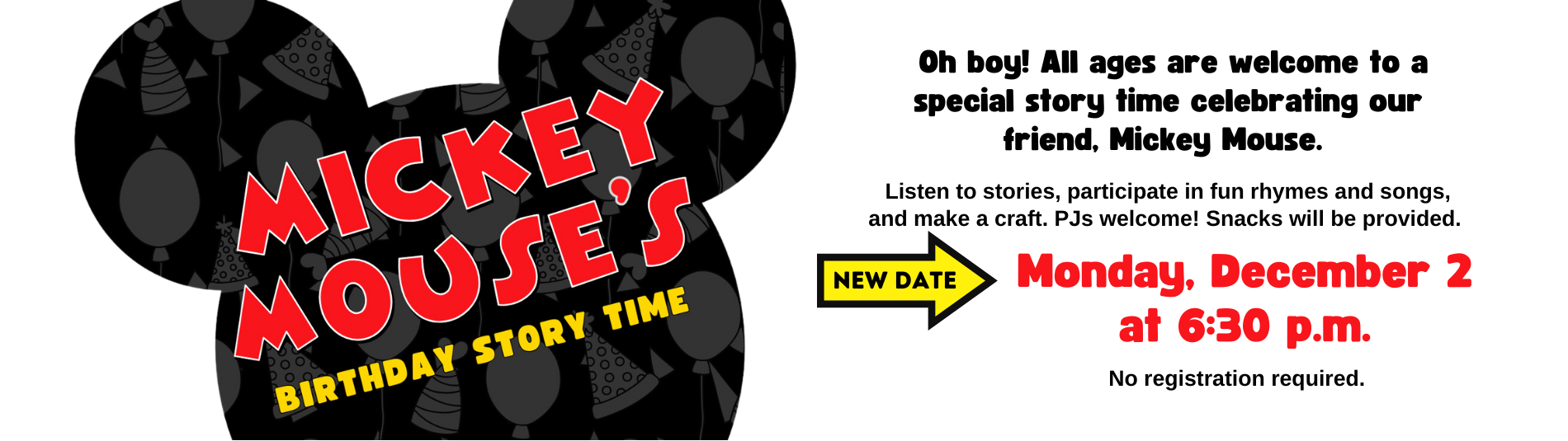 Mickey Mouse's Birthday Story Time on Monday, December 2 at 6:30pm