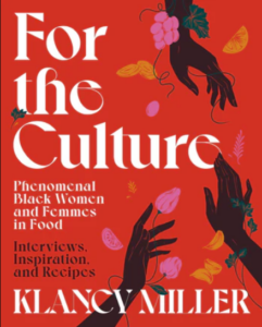 Front cover of For the Culture showing silhouettes of black hands gently reaching for colorful floating petals