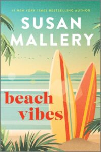 book cover: beach vibes by susan mallery