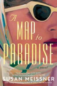 book cover: a map to paradise by susan meissner