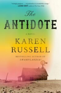 book cover: the antidote by karen russell