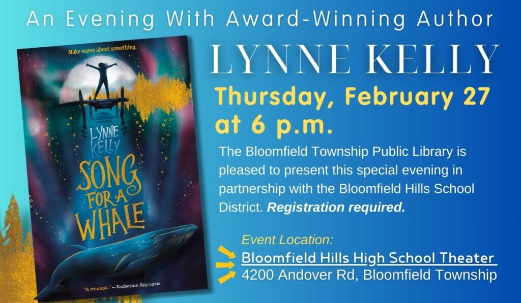 Author Visit Lynne Kelly on Thursday, February 27 at 6 p.m. at the Bloomfield Hills High School Theater