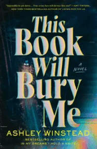 Front cover of This Book Will Bury Me