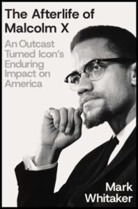 Afterlife of Malcom X book cover