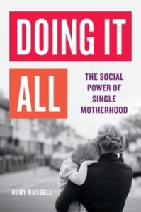 Front cover of Doing It All