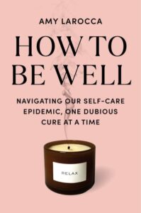 How To Be Well book cover