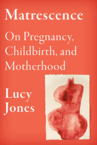 Front cover of Matrescence