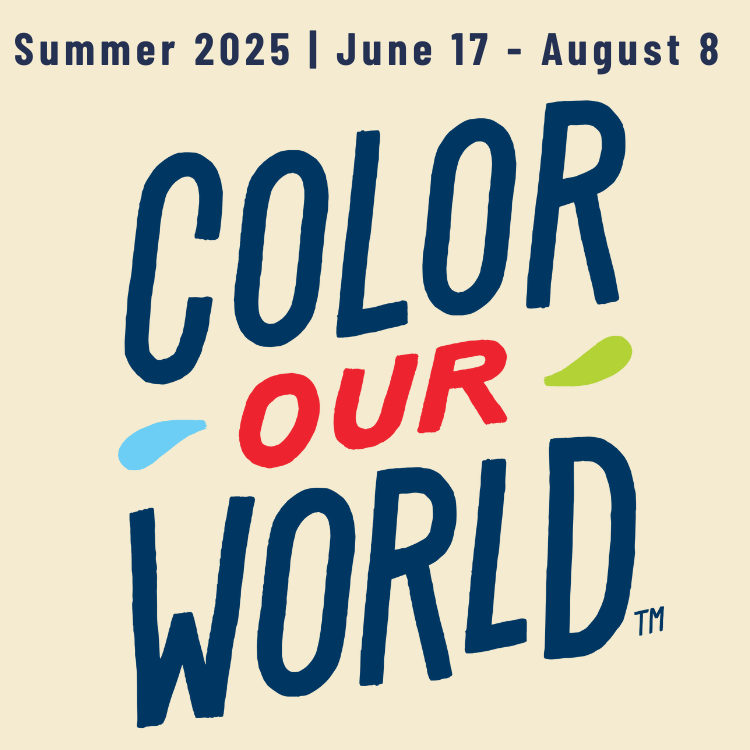 summer 2025 - june 17 to august 8 color our world