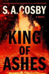 book cover: king of ashes by sa cosby