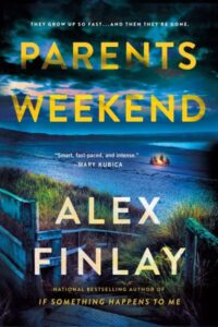 book cover: parents weekend by alex finlay