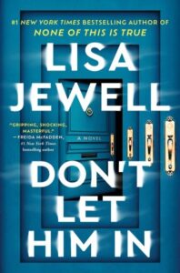 book cover: don't let him in by lisa jewell