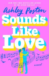 book cover: sounds like love by ashley poston
