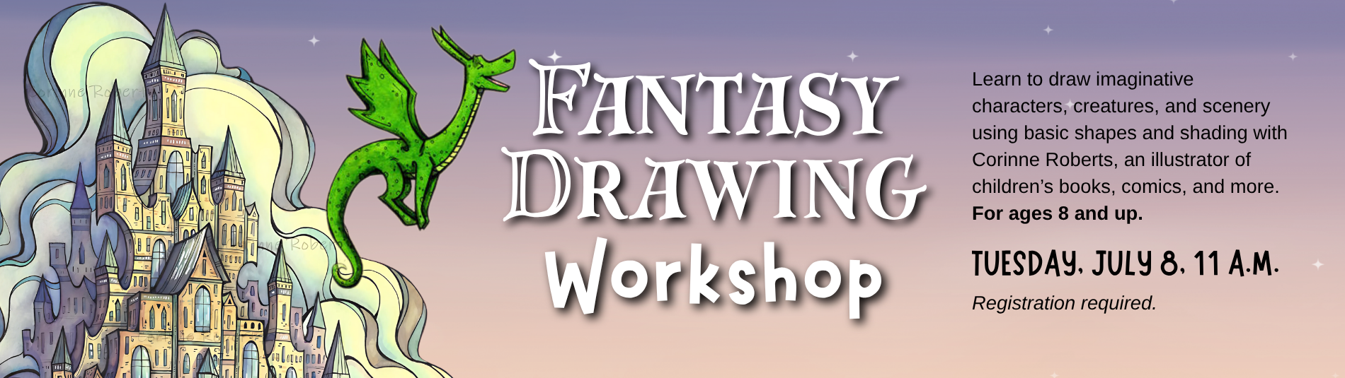 Fantasy Drawing Workshop on July 8 at 11 a.m.